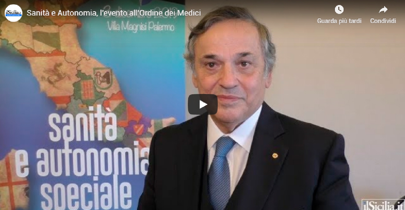 Video IlSicilia.it - Sanità e Autonomia, l'evento all'Ordine dei Medici 