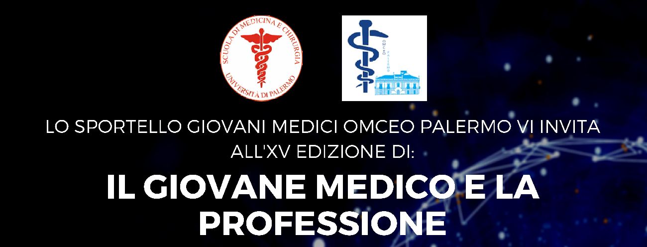 IL GIOVANE MEDICO E LA PROFESSIONE