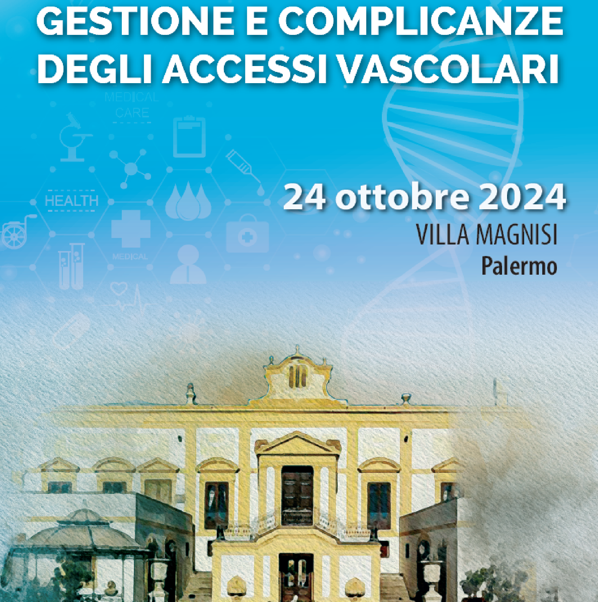 GESTIONE E COMPLICANZE DEGLI ACCESSI VASCOLARI