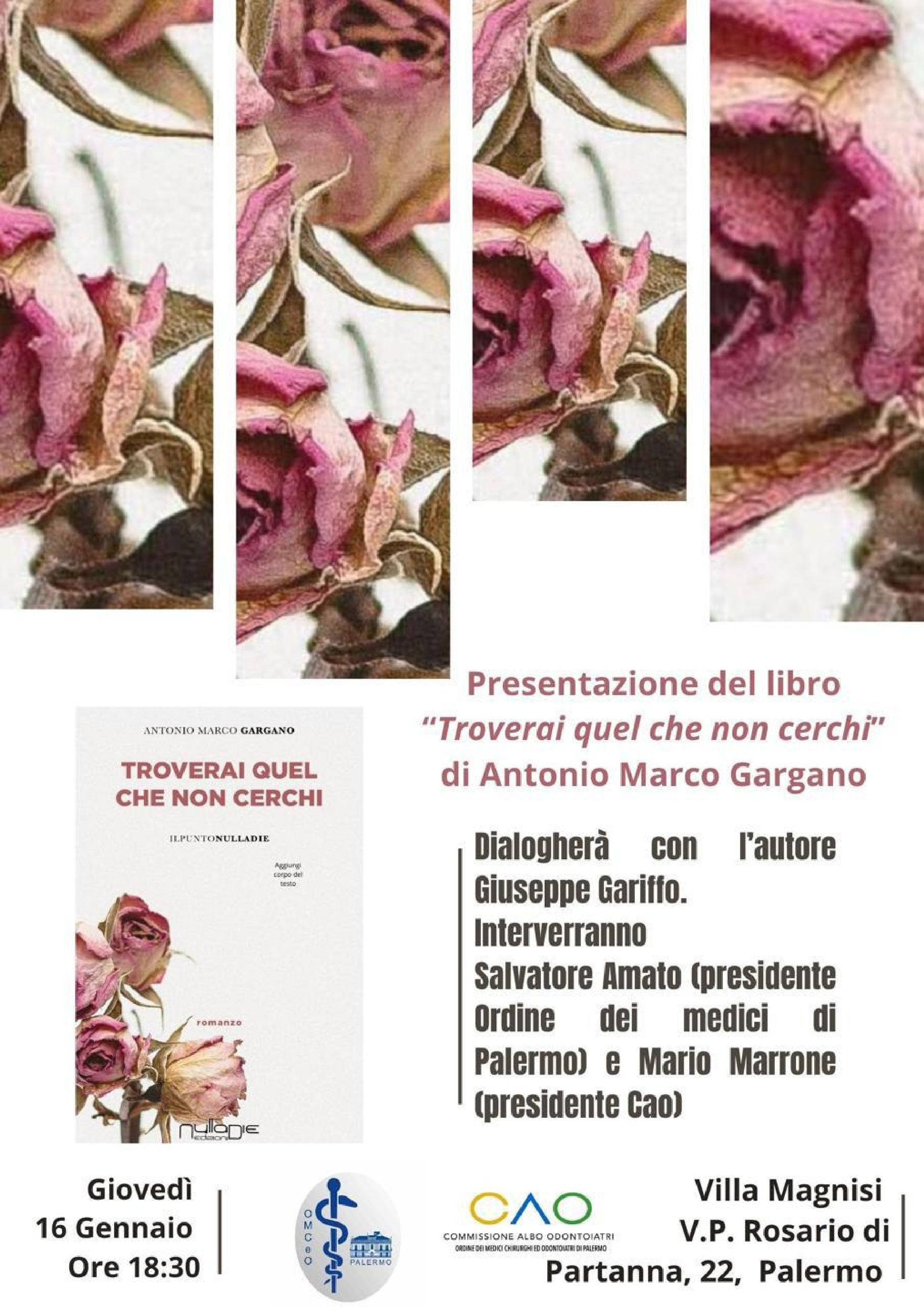 Presentazione del libro ''Troverai quel che non cerchi'' di Antonio Marco Gargano