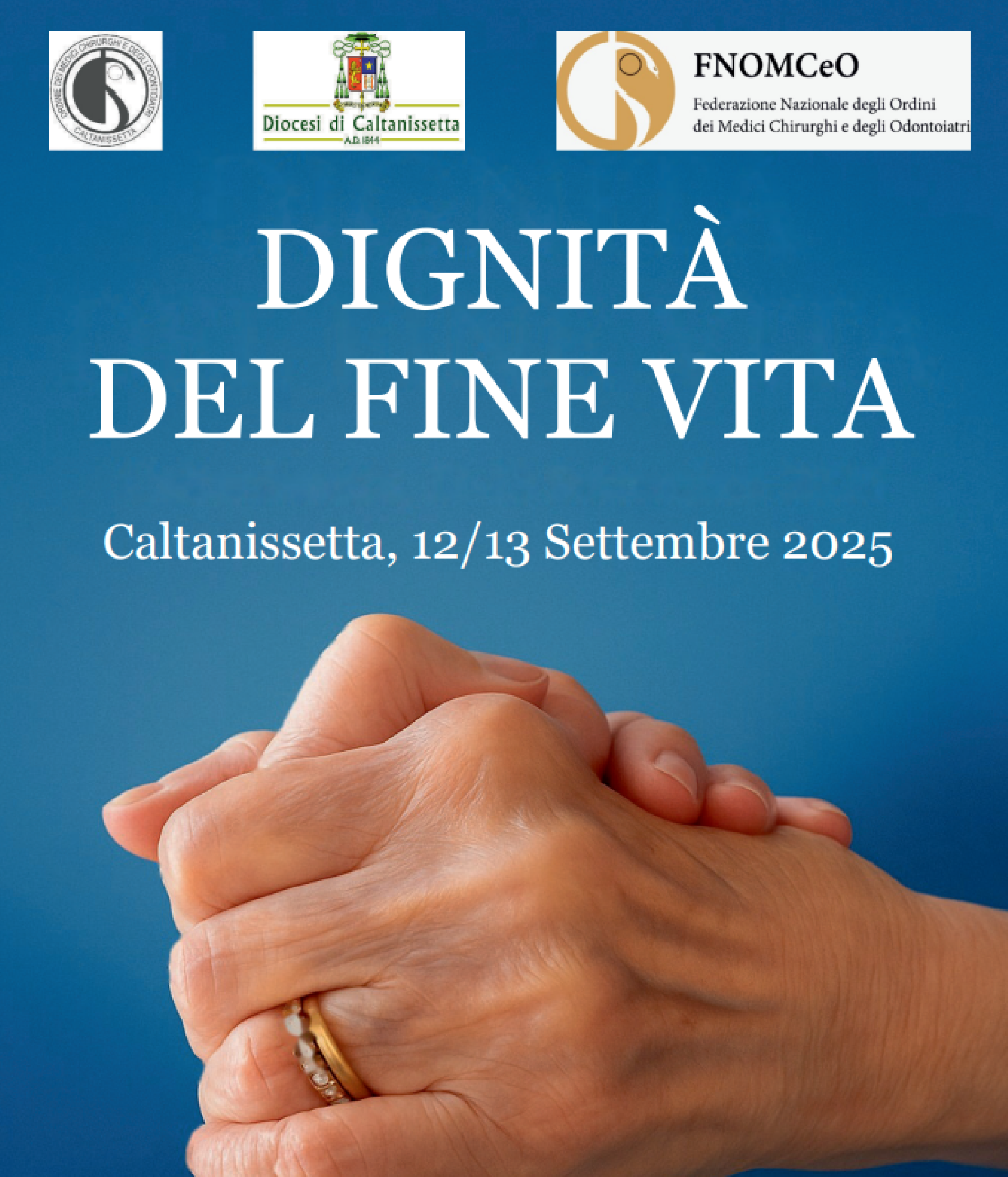 DIGNITA’ DEL FINE VITA