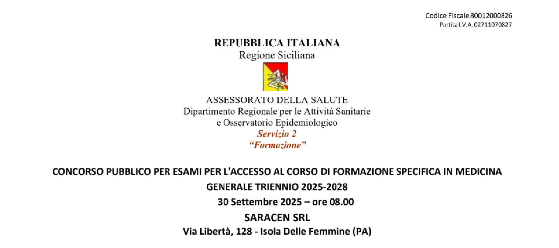 CONCORSO PUBBLICO PER ESAMI PER L'ACCESSO AL CORSO DI FORMAZIONE SPECIFICA IN MEDICINA GENERALE TRIENNIO 2025-2028