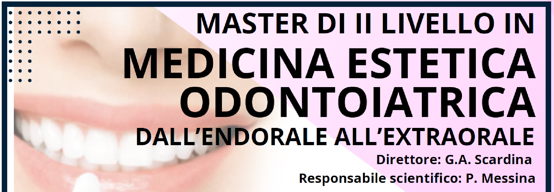 Al via il Master di II livello in Medicina Estetica Odontoiatrica – A.A. 2026/27
