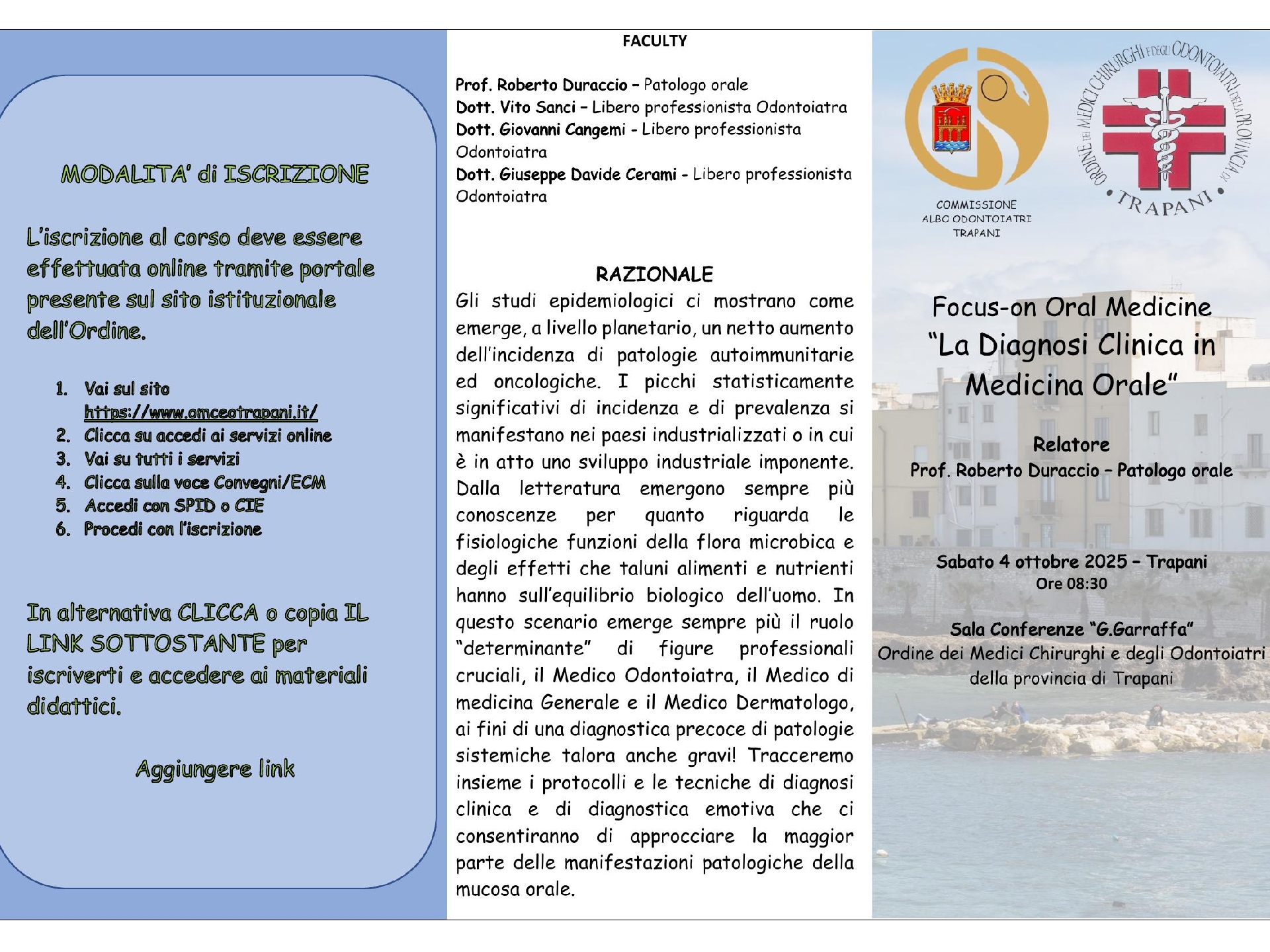 Focus-on Oral Medicine: “La diagnosi clinica in Medicina Orale” – Trapani, 4 ottobre 2025