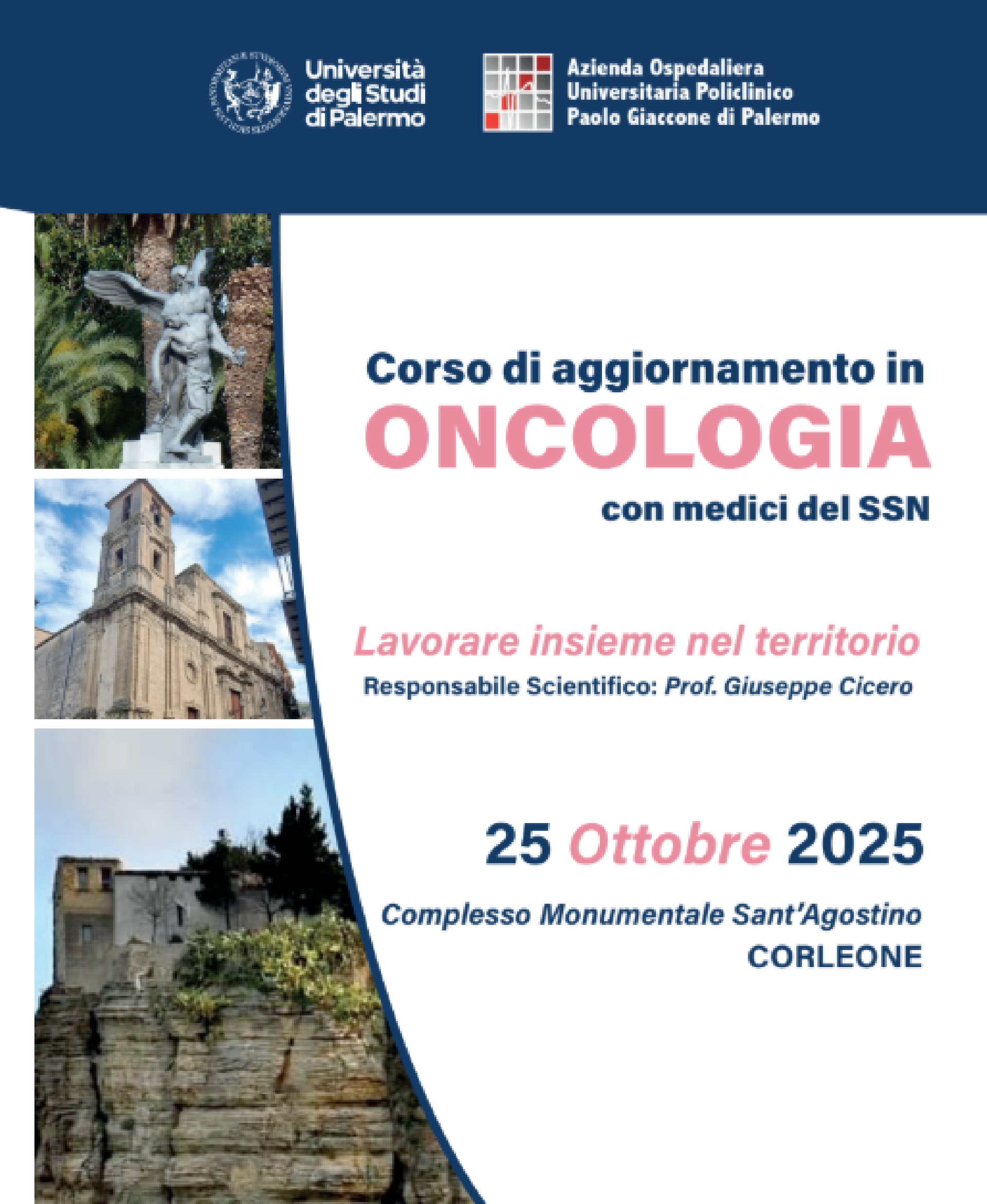CORSO DI AGGIORNAMENTO IN ONCOLOGIA CON MEDICI DEL SSN - LAVORARE INSIEME NEL TERRITORIO 