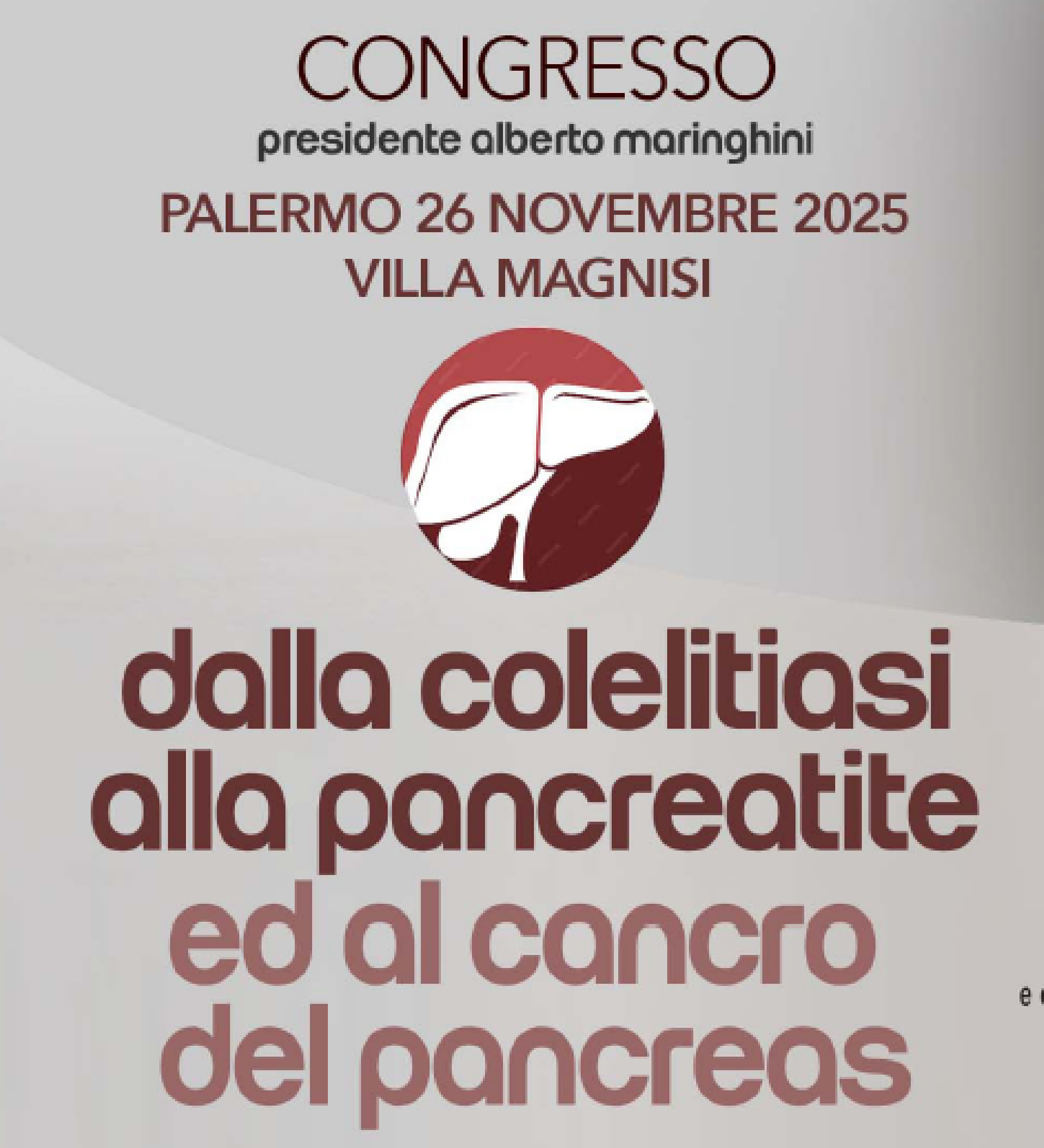 DALLA COLELITIASI ALLA PANCREATITE ED AL CANCRO DEL PANCREA 